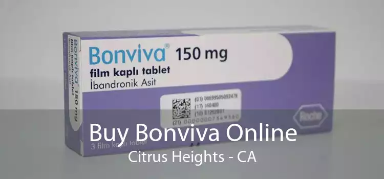 Buy Bonviva Online Citrus Heights - CA