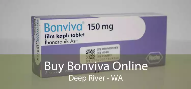 Buy Bonviva Online Deep River - WA